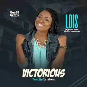 Lois - Victorious
